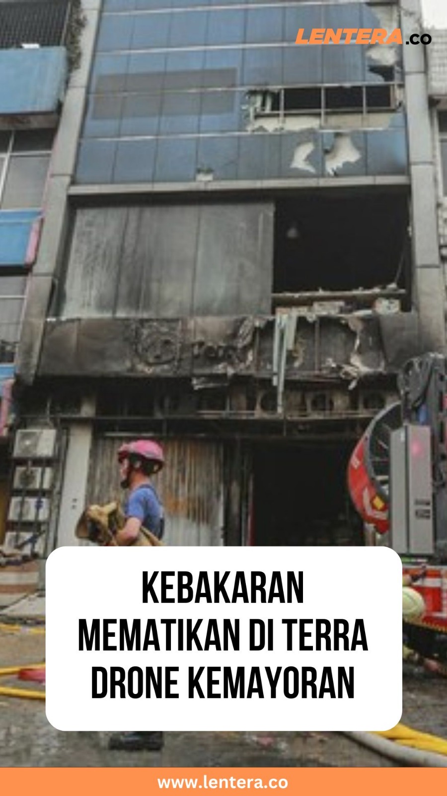 Kebakaran Mematikan di Terra Drone Kemayoran