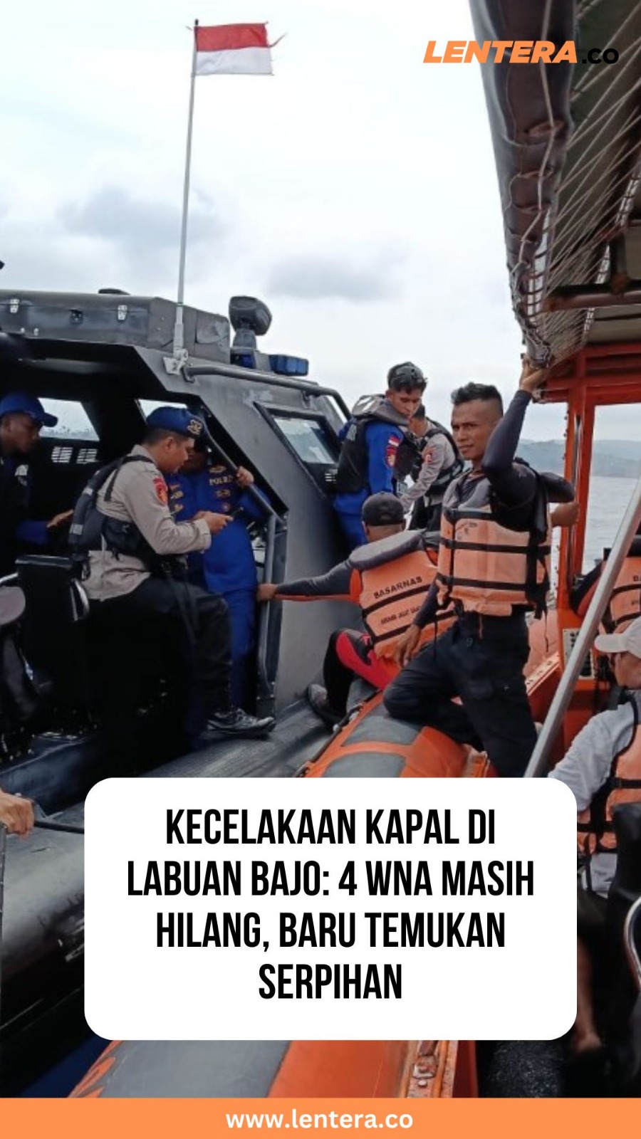 Kecelakaan Kapal di Labuan Bajo : 4 WNA Masih Hilang , Baru Temukan Serpihan