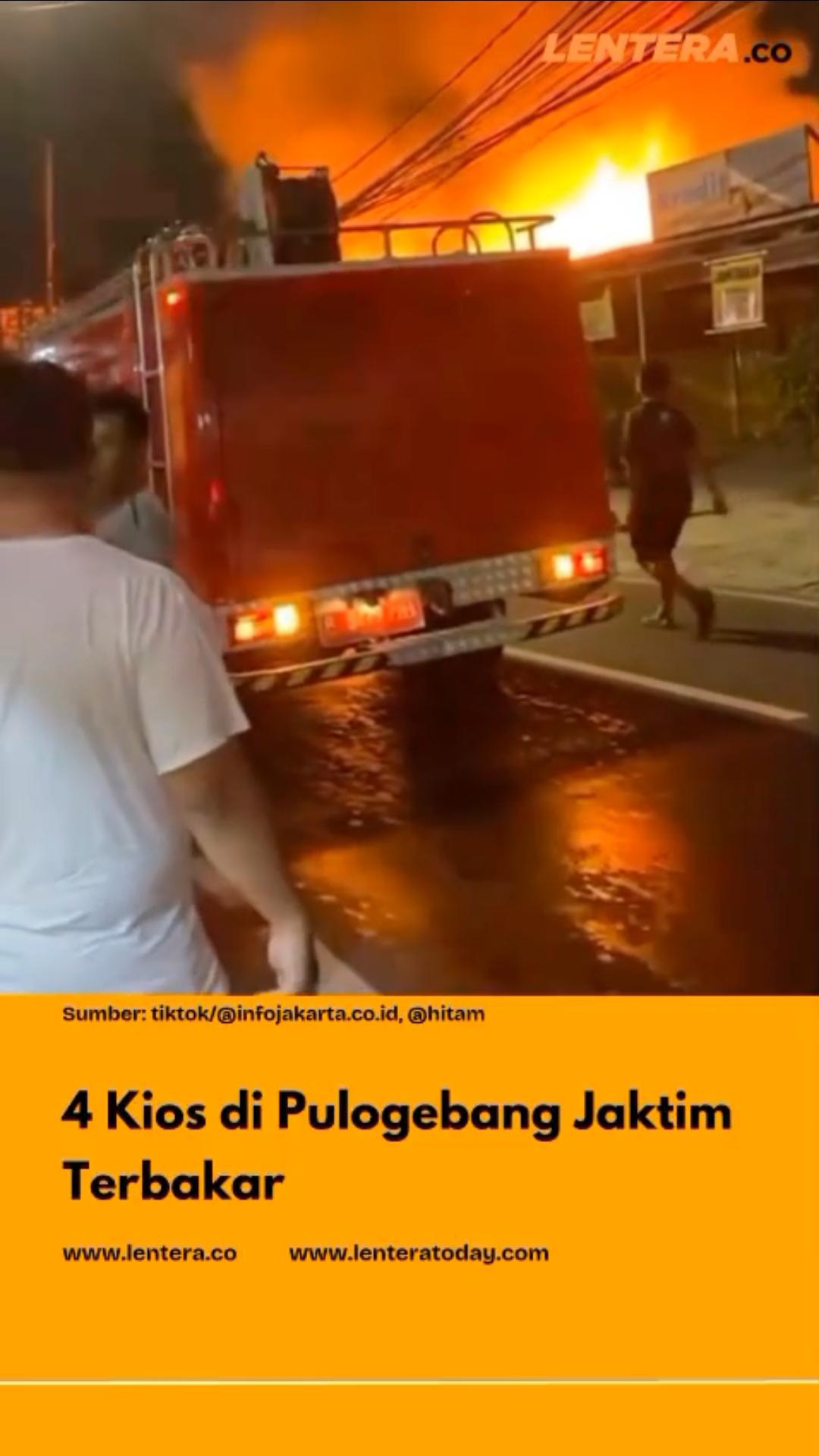 4 Kios di Pulogebang Jaktim Terbakar 