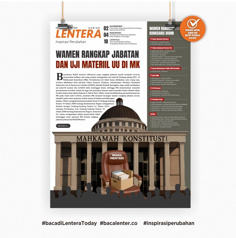 Wamen Rangkap Jabatan dan Uji Materiil UU di MK (Koran Selasa, 29/7/2025)