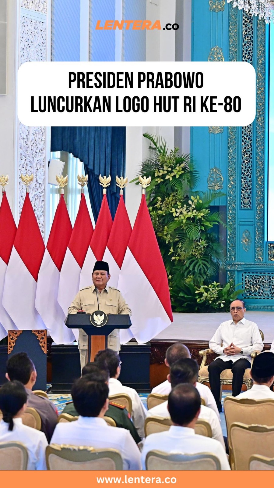 Presiden Prabowo Luncurkan Logo HUT RI Ke-80
